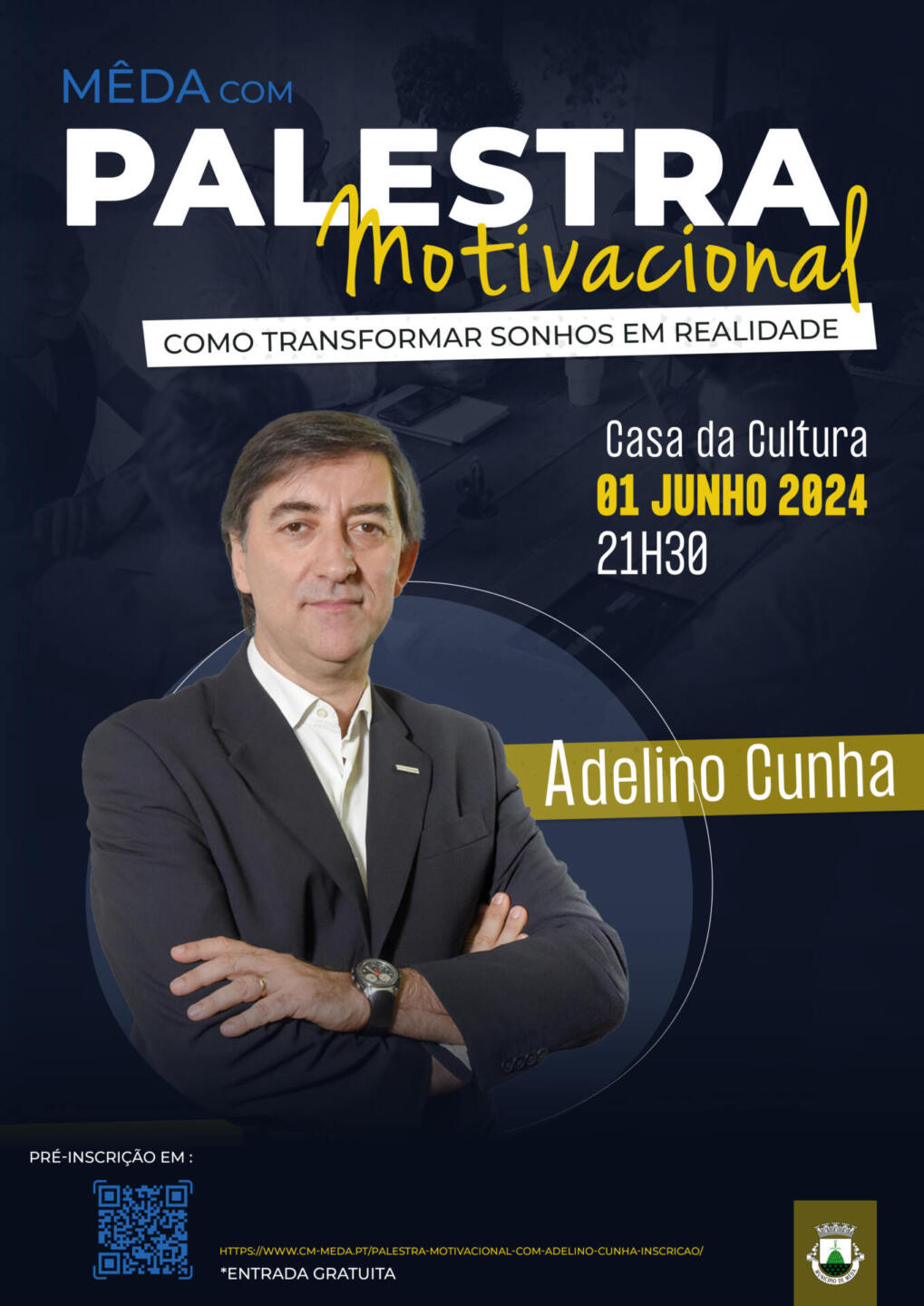 Palestra Motivacional Adelino Cunha Palestra Motivacional Adelino Cunha